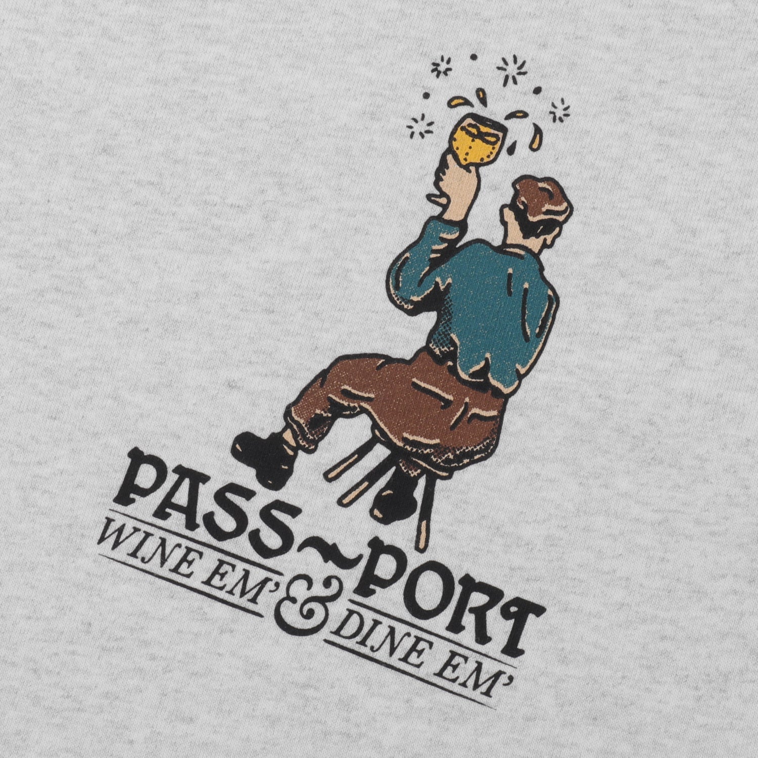 Pass~Port Wine Em' Tee - Ash